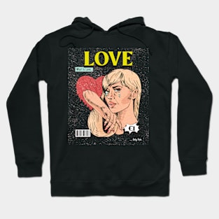 What Is Love Hoodie